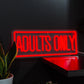 Adults Only Red Neon Sign - WATTSGOOD