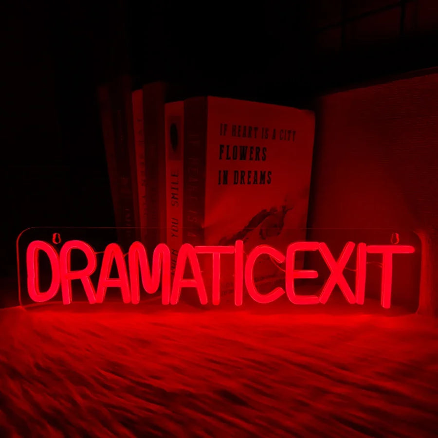 dramatic exit neon sign