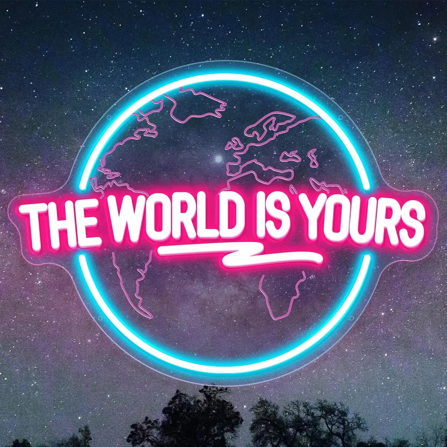 The World Is Yours LED Neon Sign